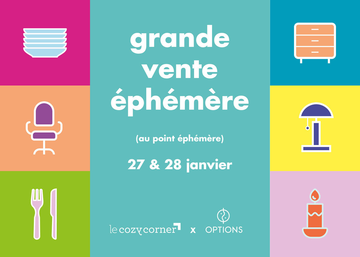 Grande vente éphémère Options et Le Cosy Corner